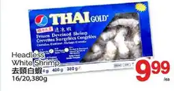 T&T Supermarket HEADLESS WHITE SHRIMP, 16/20,380g offer