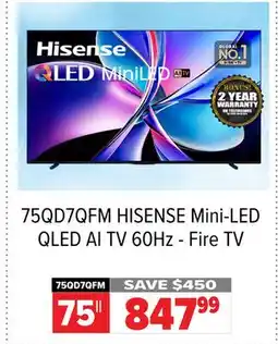 2001 Audio Video 75QD7QFM HISENSE Mini-LED QLED AI TV 60Hz - Fire TV offer