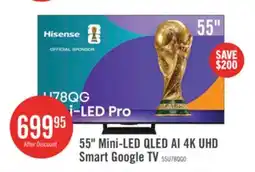 The Brick HISENSE 55 U78QG Mini-LED QLED AI 4K UHD Smart Google TV (55U78QG) 2025 Model offer