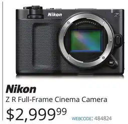 Vistek Nikon Z R Full-Frame Cinema Camera offer