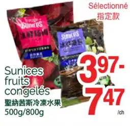 T&T Supermarket SUNICES FRUITS CONGELÉS, 500G/800G offer