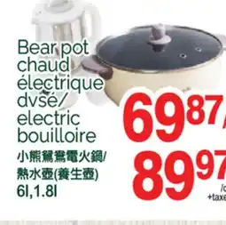 T&T Supermarket BEAR POT CHAUD ÉLECTRIQUE DVSE/ELECTRIC BOUILLOIRE, 6L, 1.8L offer