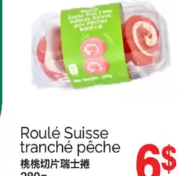 T&T Supermarket ROULÉ SUISSE TRANCHÉ PÊCHE offer