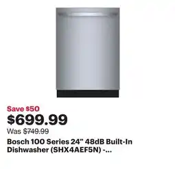 Best Buy Bosch 100 Series 24 48dB Built-In Dishwasher (SHX4AEF5N) - Stainless Steel offer