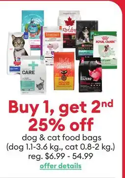 Petsmart Buy 1, get 2nd 25% off dog & cat food bags (dog 1.1-3.6 kg. cat 1-2 kg.) offer