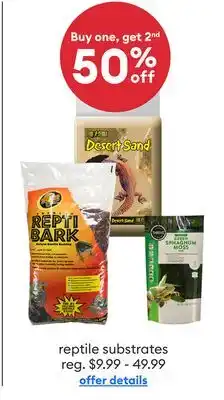 Petsmart Buy one, get 2nd 50% off reptile substrates offer