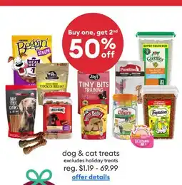 Petsmart Buy one, get 2nd 50% off dog & cat treats (excludes holiday treats) offer