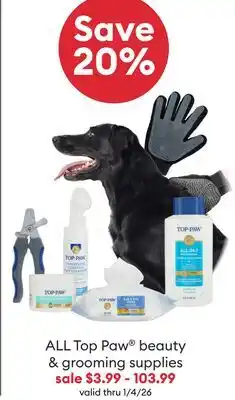 Petsmart Save 20% ALL Top Paw beauty & grooming supplies offer