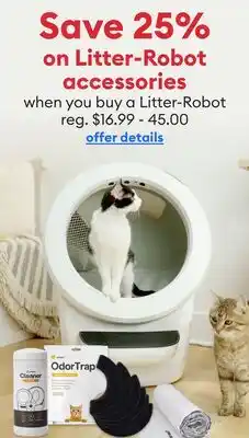 Petsmart Save 25% on Litter-Robot accessories when you buy a Litter-Robot offer