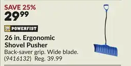Princess Auto 26 in. Ergonomic Shovel Pusher offer