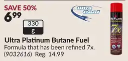 Princess Auto Ultra Platinum Butane Fuel offer