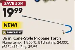 Princess Auto 36 in. Cane-Style Propane Torch offer