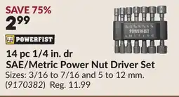 Princess Auto 14 pc 1/4 in. dr SAE/Metric Power Nut Driver Set offer