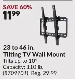 Princess Auto 23 to 46 in. Tilting TV Wall Mount offer