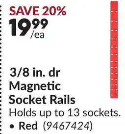Princess Auto 3/8 in. dr Magnetic Socket Rails offer