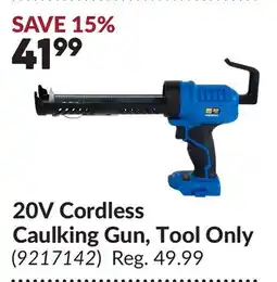 Princess Auto 20V Cordless Caulking Gun, Tool Only offer