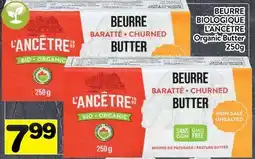 Supermarché PA BEURRE BIOLOGIQUE L'ANCÊTRE | Organic Butter offer