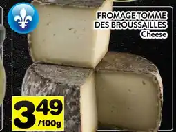 Supermarché PA FROMAGE TOMME DES BROUSSAILLES | Cheese offer