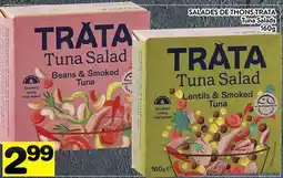 Supermarché PA SALADES DE THONS TRATA | Tuna Salads offer