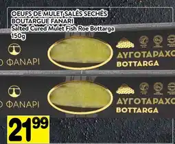 Supermarché PA OEUFS DE MULET SALÉS SECHÉS BOUTARGUE FANARI | Salted Cured Mulet Fish Roe Bottarga offer