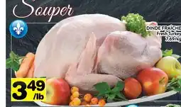 Supermarché PA DINDE FRAÎCHE | Fresh Turkey offer