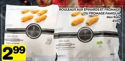 Supermarché PA ROULEAUX AUX ÉPINARDS ET FROMAGE OU FROMAGE FAMIGLIA | Mini Rolls offer
