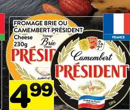 Supermarché PA FROMAGE BRIE OU CAMEMBERT PRÉSIDENT | Cheese offer