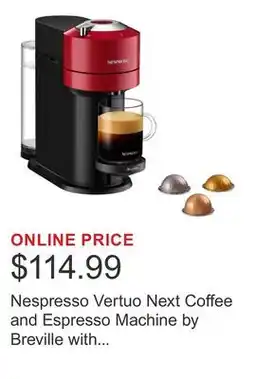 Costco Nespresso Vertuo Next Coffee and Espresso Machine by Breville with $25 Nespresso Coffee Credit, Red offer
