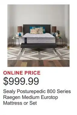 Costco Sealy Posturepedic 800 Series Raegen Medium Eurotop Mattress or Set offer