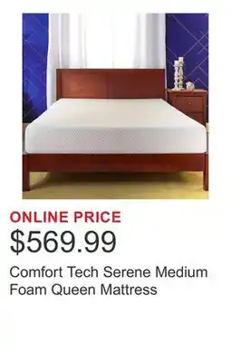Costco Comfort Tech Serene Medium Foam Queen Mattress offer