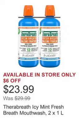 Costco Therabreath Icy Mint Fresh Breath Mouthwash, 2 x 1 L offer