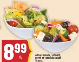 Marché Adonis Adonis quinoa, fattouch, greek or tabouleh salads offer