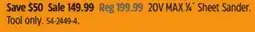 Canadian Tire DEWALT 20V MAX 1⁄4˝ Sheet Sander offer