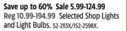 Canadian Tire Selected Shop Lights and Light Bulbs offer