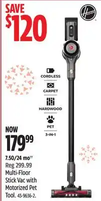 Canadian Tire Multi-Floor Stick Vac with Motorized Pet Tool offer