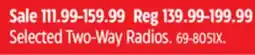 Canadian Tire Selected Two-Way Radios offer