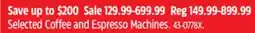 Canadian Tire Selected Coffee and Espresso Machines offer