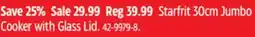 Canadian Tire Starfrit 30cm Jumbo Cooker with Glass Lid offer
