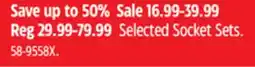 Canadian Tire Selected Socket Sets offer