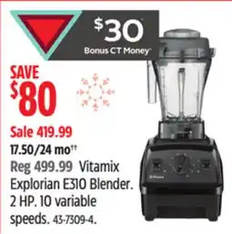 Canadian Tire Vitamix Explorian E310 Blender offer