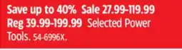 Canadian Tire Selected Power Tools offer