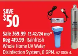 Canadian Tire Rainfresh Whole Home UV Water Disinfection System, 8 GPM offer