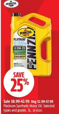 Canadian Tire Pennzoil Platinum Synthetic Motor Oil offer
