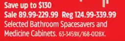 Canadian Tire Selected Bathroom Spacesavers and Medicine Cabinets offer