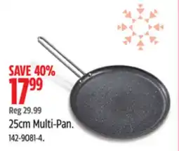 Canadian Tire Heritage 25cm Multi-Pan offer