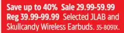 Canadian Tire Selected JLAB and Skullcandy Wireless Earbuds offer