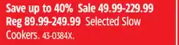 Canadian Tire Selected Slow Cookers offer