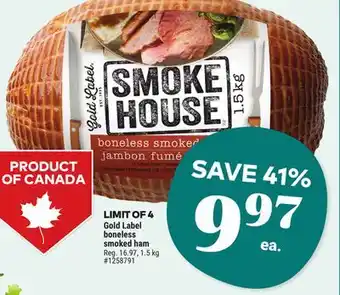 Giant Tiger Gold Label boneless smoked ham offer