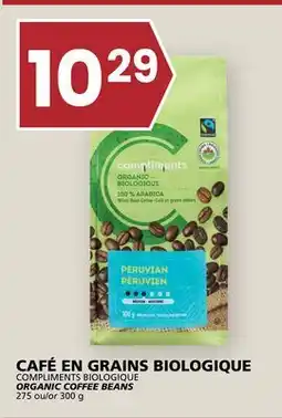 Rachelle-Bery Grocery COMPLIMENTS BIOLOGIQUE ORGANIC COFFEE BEANS offer