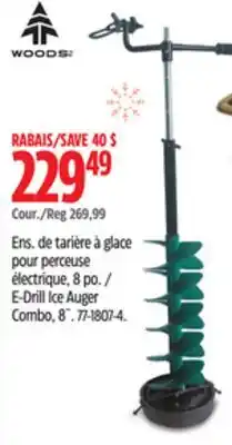 Canadian Tire E-Drill Ice Auger Combo, 8˝ offer